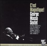 George Masso - C'Est Magnifique lyrics
