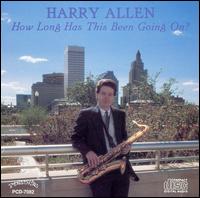 Harry Allen - How Long Has This Been Going On? lyrics