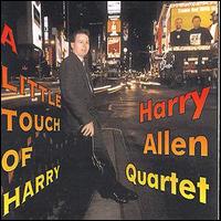 Harry Allen - A Little Touch of Harry lyrics