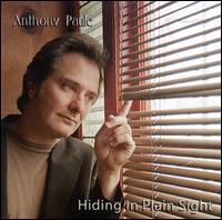 Anthony Paule - Hiding in Plain Sight lyrics