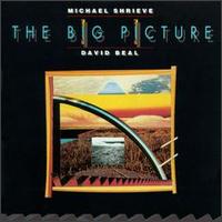Michael Shrieve - The Big Picture lyrics