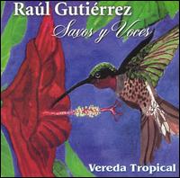 Raul Gutierrez - Saxos y Voces lyrics