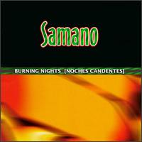 Samano - Burning Nights (Noches Candentes) lyrics