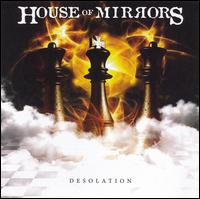 House of Mirrors - Desolation lyrics