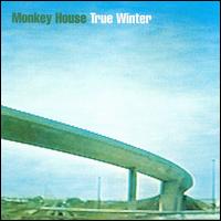 Monkey House - True Winter lyrics