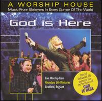A Worship House - God Is Here lyrics
