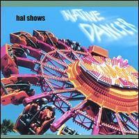 Hal Shows - Native Dancer lyrics