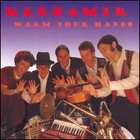 Klezamir - Warm Your Hands lyrics