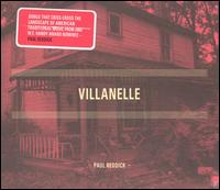 Paul Reddick - Villanelle lyrics