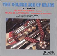 American Serenade Band - The Golden Age of Brass, Vol. 1 [1994] lyrics