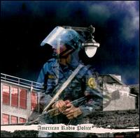 American Radio Police - Welcome to the Police State lyrics