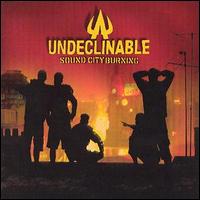 Undeclinable Ambuscade - Sound City Burning lyrics