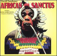 David Fanshawe - African Sanctus lyrics