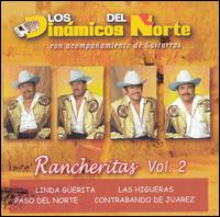 Los Dinamicos del Norte - Rancheritas Con Guitarra, Vol. 2 lyrics