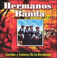 Los Hermanos Banda - Corridos Y Cantares De La Revolucion lyrics
