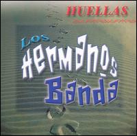 Los Hermanos Banda - Huellas lyrics