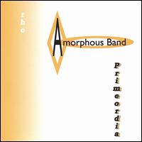 The Amorphous Band - Primeordia lyrics