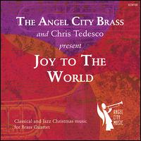 The Angel City Brass - Joy to the World lyrics