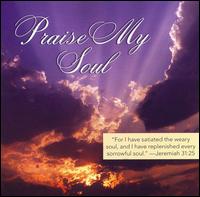 The Amen Singers - Praise My Soul lyrics