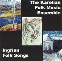 Kargian Folk Music Ensemble - Ingrian Folk Songs lyrics