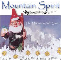 Mountain Folk Band - Mountain Spirit lyrics
