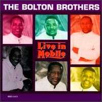 The Bolton Brothers - Live in Mobile lyrics