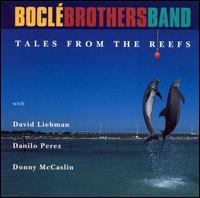 Bocl Brothers Band - Tales from the Reefs lyrics