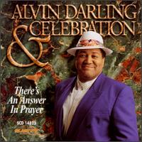 Alvin Darling - There's an Answer in Prayer lyrics
