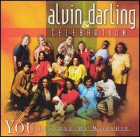 Alvin Darling - You Deserve My Worship [live] lyrics