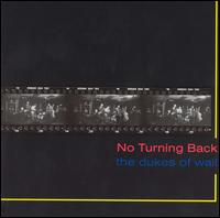 Dukes of Wail - No Turning Back lyrics