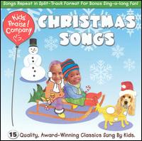 Kids' Praise! Company - Christmas Songs lyrics