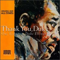 Arkadia Jazz All-Stars - Thank You, Duke! Our Tribute To Ellington lyrics