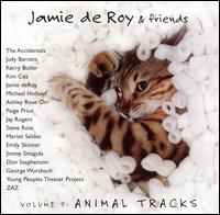 Jamie deRoy - Vol. 5: Animal Tracks lyrics