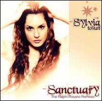 Sylvia Tosun - Sanctuary: The Ralph Rosario Remixes lyrics