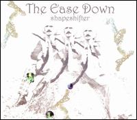 The Ease Down - Shapeshifter lyrics