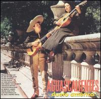 Dueto America - Aguascalientes lyrics