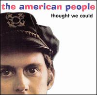 American People - Thought We Could lyrics