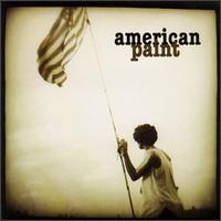 American Paint - American Paint lyrics