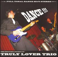 Truly Lover Trio - Dance lyrics