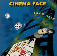 Cinema Face - Face Card lyrics