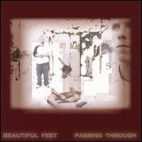 Beautiful Feet - Passing Through lyrics