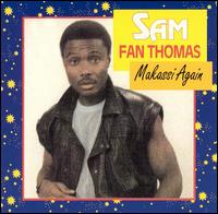 Sam Fan Thomas - Makassi Again lyrics