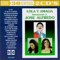 Lola Y Amalia - Interpretan a Jose Alfredo lyrics