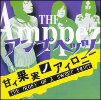 The Amppez - The Irony of a Sweet Fruit lyrics