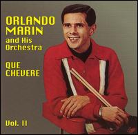 Orlando Marin - Que Chevere, Vol. 2 lyrics
