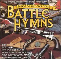American Liberty Singers and Orchestra - Battle Hymns: Songs of the Civil War lyrics