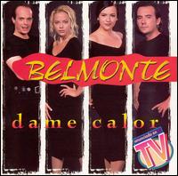 Belmonte - Dame Calor lyrics