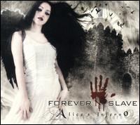 Forever Slave - Alice's Inferno lyrics