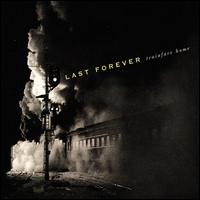 Last Forever - Trainfare Home lyrics