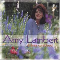 Amy Lambert - All Things Considered lyrics